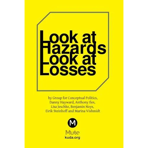 Look at Hazards, Look at Losses