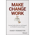 Make Change Work