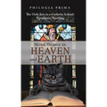 More Things in Heaven and Earth: The Only Jew in a Catholic School: Epiphanic Teaching