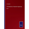 The Rudiments of Hydraulic Engineering: Part II