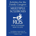 Activities for the Family Caregiver: Multiple Sclerosis