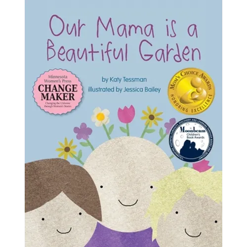 Our Mama is a Beautiful Garden