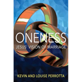 Oneness: Jesus' Vision of Marriage