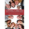 Giving Circles: Philanthropy, Voluntary Association, and Democracy