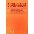 Action and Knowledge