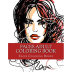 Faces Adult Coloring Book: Large One Sided Stress Relieving, Relaxing Faces Coloring Book For Grownups, Women, Men & Youths. Easy Faces Designs &