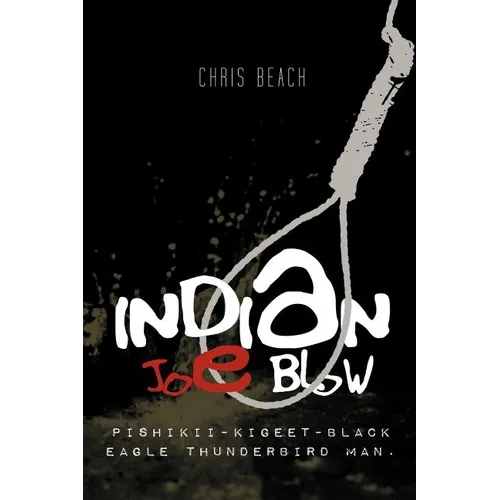 Indian Joe Blow: Pishikii-Kigeet-Black Eagle Thunderbird Man.