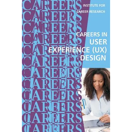 Careers in User Experience (UX) Design