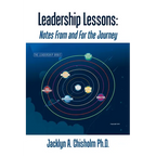 Leadership Lessons: Notes From and For the Journey - Paperback