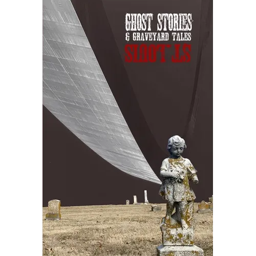 Ghost Stories & Graveyard Tales: St. Louis
