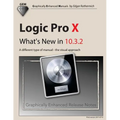 Logic Pro X - What's New in 10.3.2: A different type of manual - the visual approach
