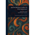 An Introduction to Psychology