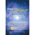Driving into Infinity: Living with My Brother's Spirit