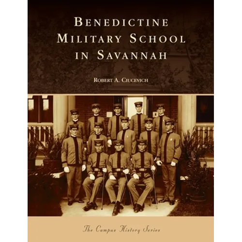 Benedictine Military School in Savannah
