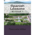 Spanish Lessons: Workbook 1