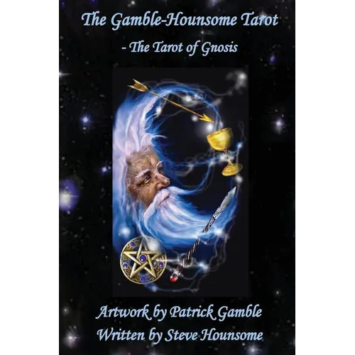 The Gamble-Hounsome Tarot - The Tarot of Gnosis