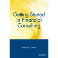Getting Started in Financial Consulting
