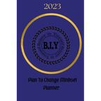 Believe in Yourself Plan to Change Mindset Planner: Plan to Change Mindset Planner