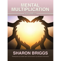 Mental Multiplication Volume 2