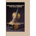 Singing Through the Decades: The Linda Ronstadt Chronicles