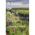 A Sense of Place: Essays about Prince Edward Island, the Creative Process and Second Sight