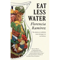 Eat Less Water