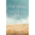 The Wind of Spoken Words: poetry to engage your soul