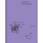 Gernot Wieland: Songs for the Unwanted - Hardcover