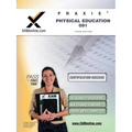 Praxis Physical Education 091 Teacher Certification Test Prep Study Guide