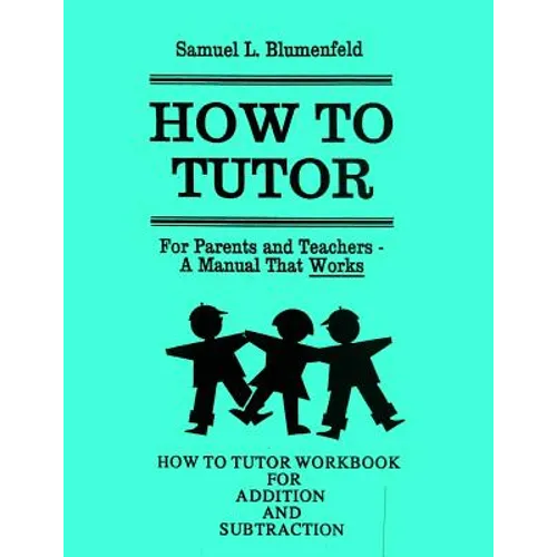 How To Tutor Workbook for Addition and Subtraction