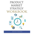 Product Market Strategy Workbook