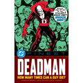 DC Finest: Deadman: How Many Times Can a Guy Die?