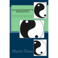 Enlightenment's Awakening: An Onliness Path of Truth-consciousness Realization