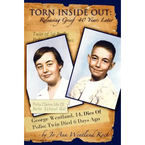 Torn Inside Out: Releasing Grief 40 Years Later