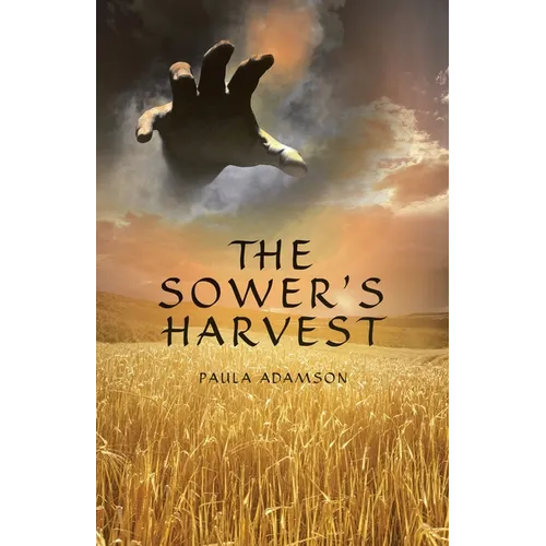 The Sower's Harvest