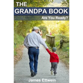 The Grandpa Book: Are you ready?
