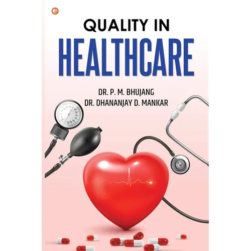 Quality In Healthcare