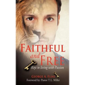 Faithful and Free
