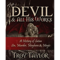 Devil and All His Works