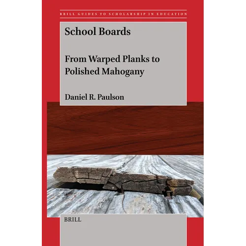 School Boards: From Warped Planks to Polished Mahogany