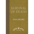 Survival of Death