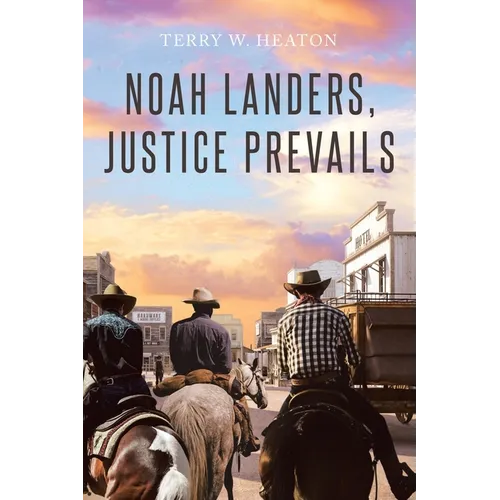 Noah Landers, Justice Prevails