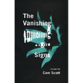 The Vanishing Signs: Essays