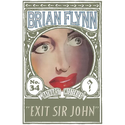 Exit Sir John: An Anthony Bathurst Mystery