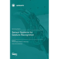 Sensor Systems for Gesture Recognition