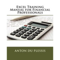 Excel Training Manual for Financial Professionals