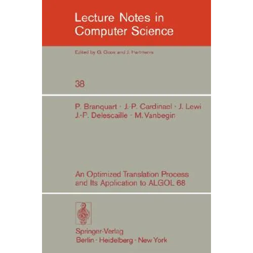 An Optimized Translation Process and Its Application to ALGOL 68