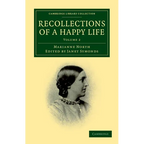 Recollections of a Happy Life - Volume 2