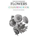 The Old Fashioned Flowers Colouring Book