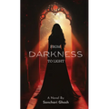 From Darkness to Light